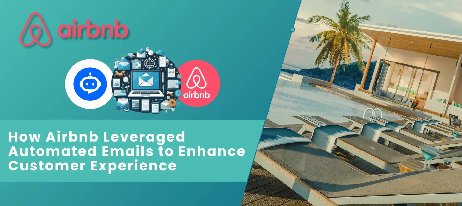How Airbnb Leveraged Automated Emails to Enhance Customer Experience