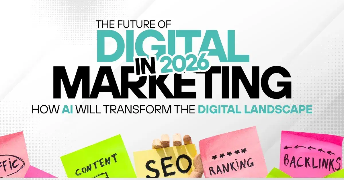 How AI Will Shape Digital Marketing in 2026