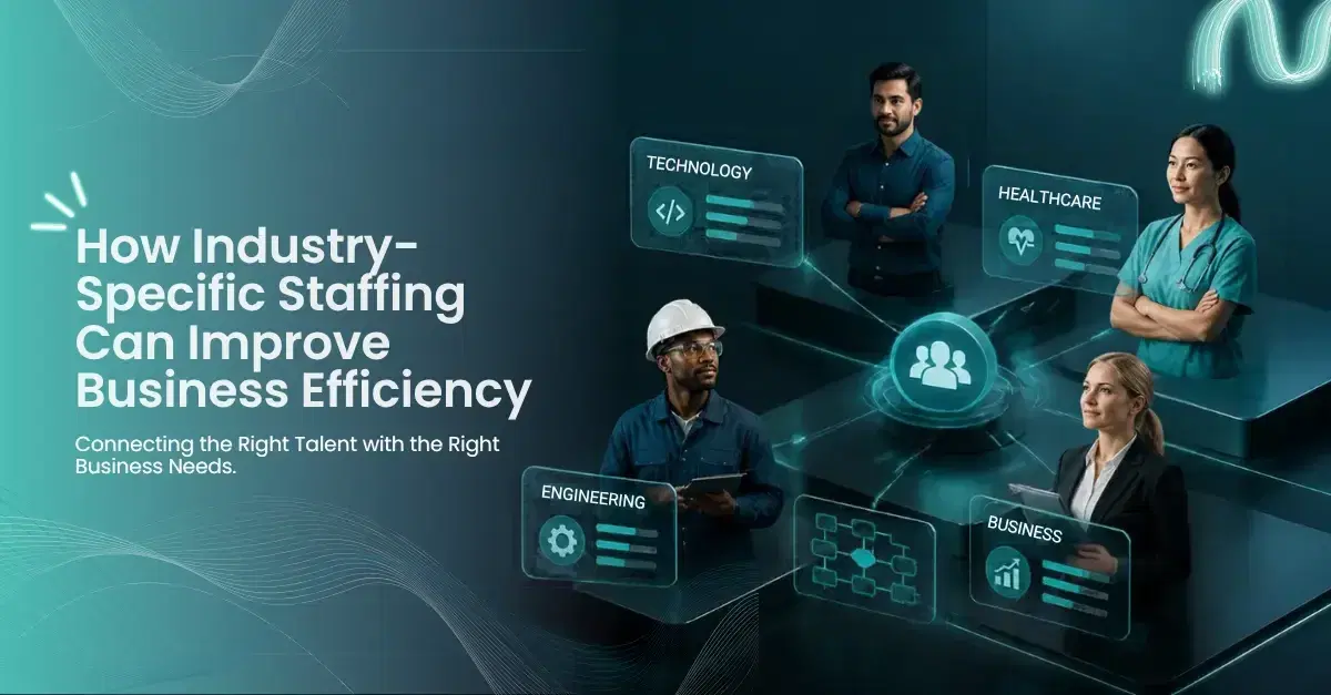 Industry-Specific Staffing